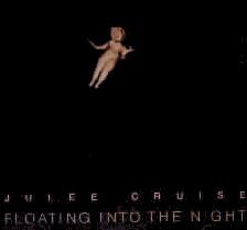 Julee Cruise (Floating Into The Night)