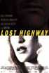 Lost Highway / Ztracen dlnice